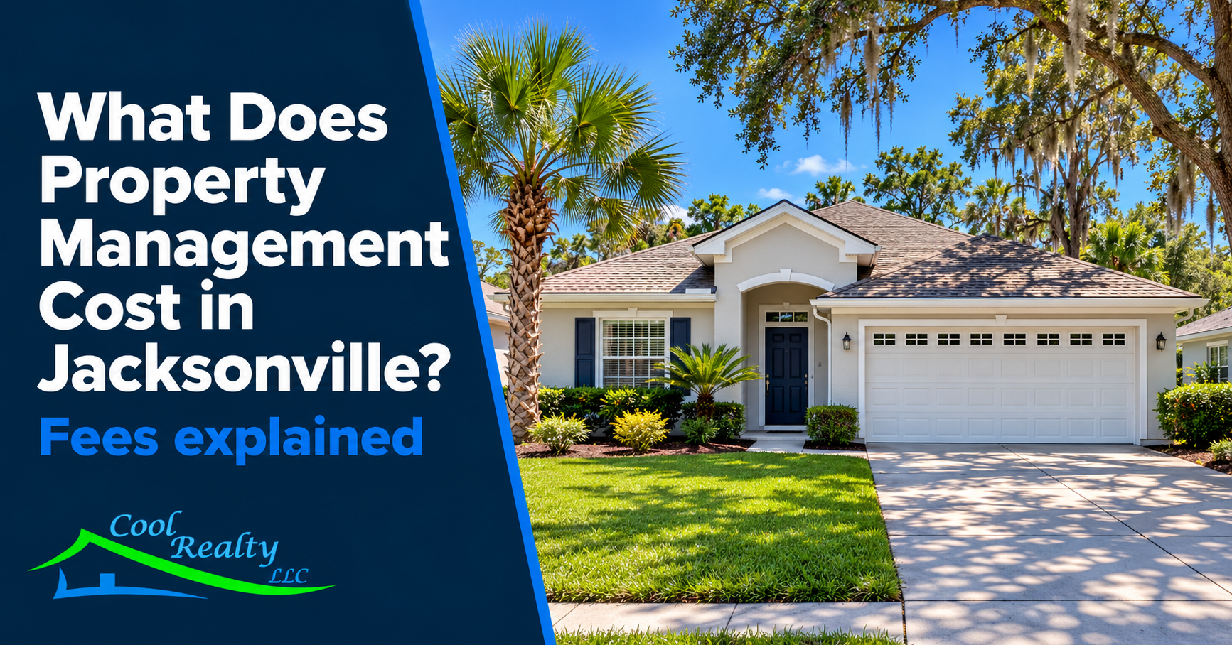 What Does Property Management Cost in Jacksonville? Fees Explained